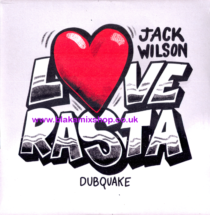 12" Love Rasta/My Community JACK WILSON